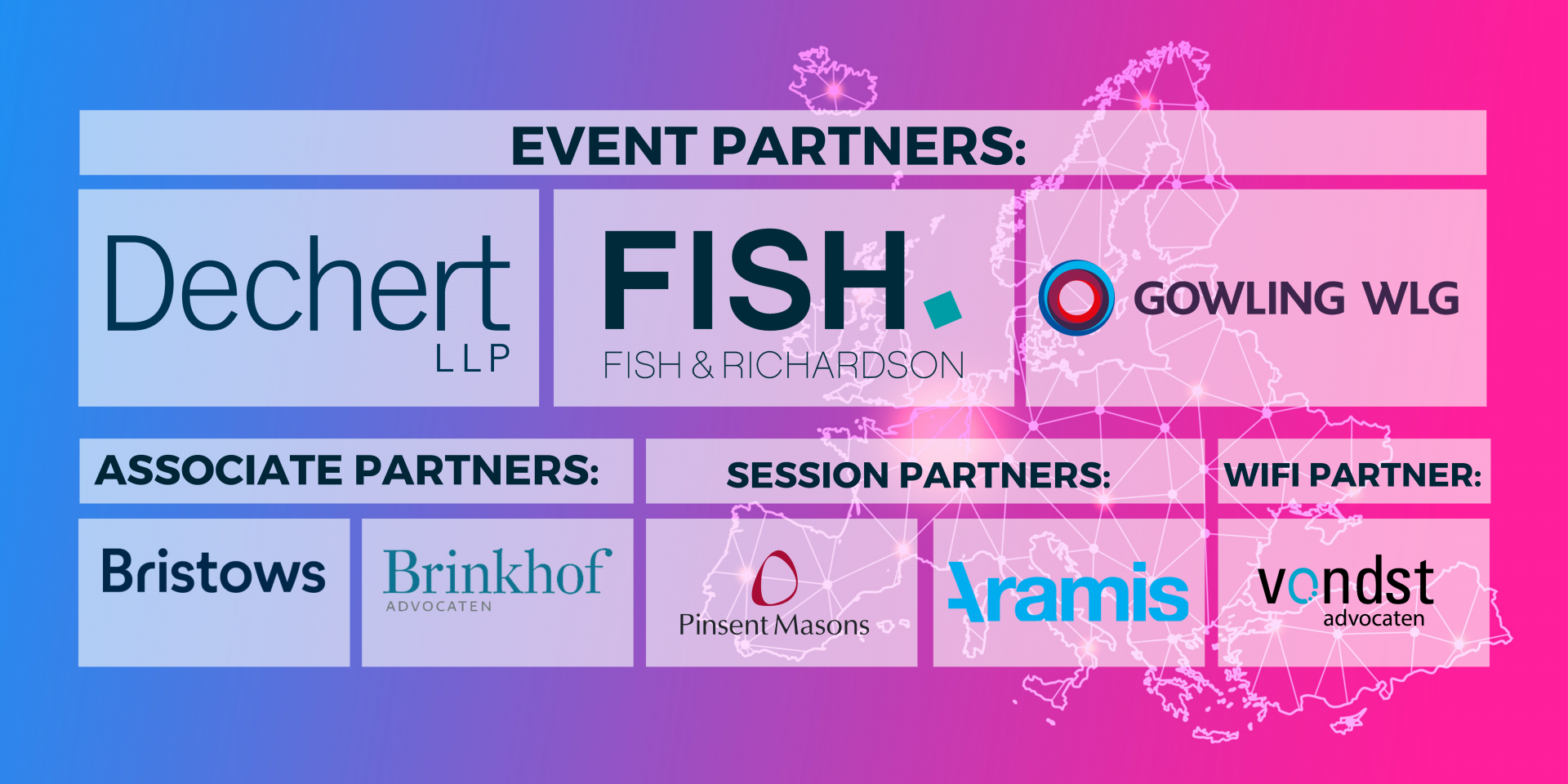 Event Partners - Gowling WLG, Fish & Richardson, Bristows, Brinkhof Advocaten, Vondst Advocaten